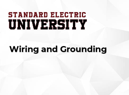 Wiring and Grounding